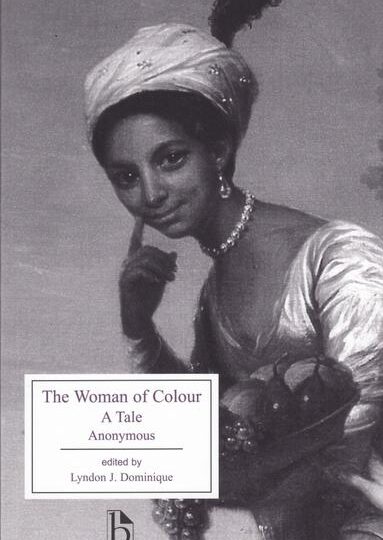 The Woman of Colour: A Tale