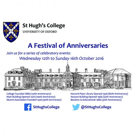 St Hugh's College - A Festival of Anniversaries, October 2016