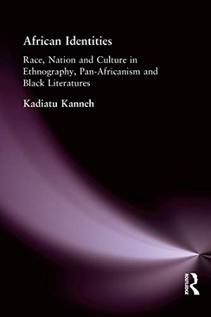 African Identities by Kadiatu Kanneh